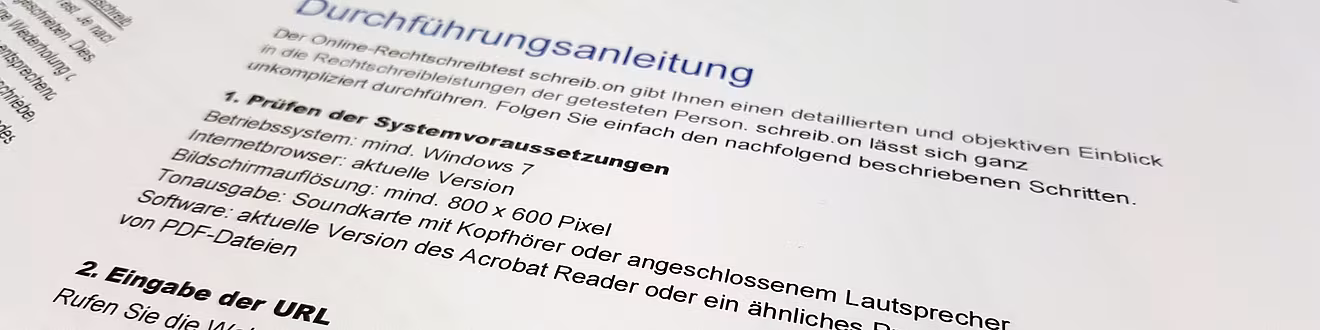 Anleitung zur Durchführung des Rechtschreibtests schreib.on Anleitung zur Durchführung des Rechtschreibtests schreib.on